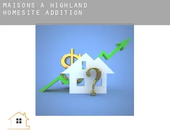 Maisons à  Highland Homesite Addition