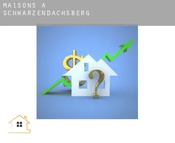 Maisons à  Schwarzendachsberg