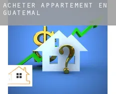 Acheter appartement en Guatemala