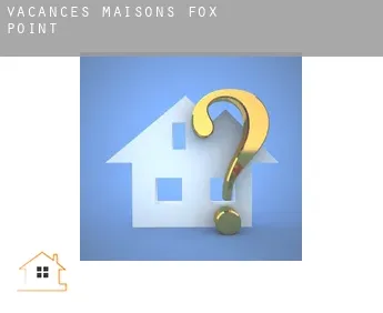 Vacances maisons  Fox Point