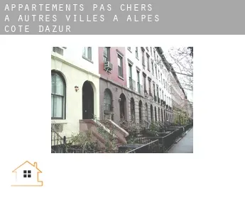 Appartements pas chers à  Autres Villes à Alpes-Cote d'Azur