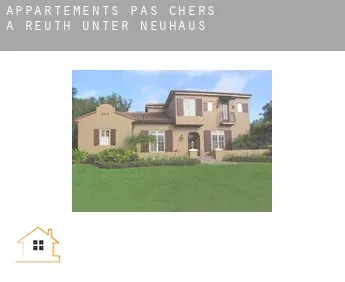 Appartements pas chers à  Reuth unter Neuhaus