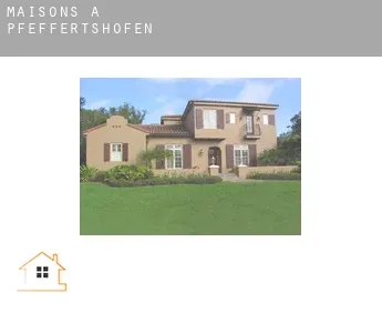 Maisons à  Pfeffertshofen