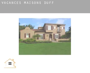 Vacances maisons  Duff