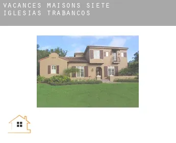 Vacances maisons  Siete Iglesias de Trabancos