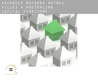 Vacances maisons  Autres Villes à Australian Capital Territory