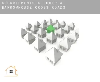 Appartements à louer à  Barrowhouse Cross Roads