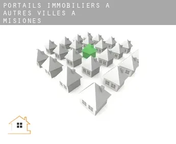 Portails immobiliers à  Autres Villes à Misiones