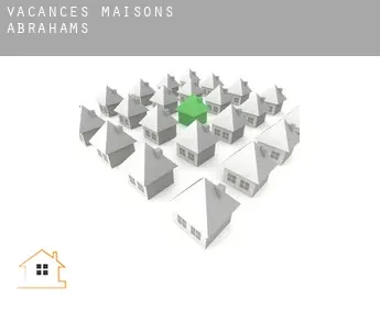 Vacances maisons  Abrahams