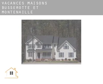 Vacances maisons  Busserotte-et-Montenaille