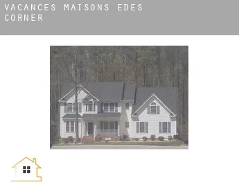 Vacances maisons  Edes Corner