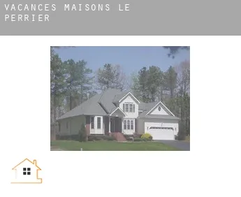 Vacances maisons  Le Perrier