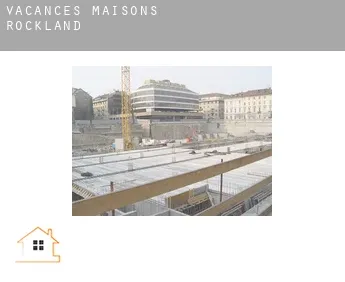 Vacances maisons  Rockland
