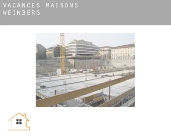 Vacances maisons  Weinberg