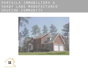 Portails immobiliers à  Shady Lane Manufactured Housing Community