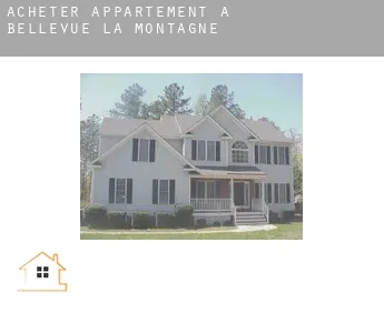 Acheter appartement à  Bellevue-la-Montagne