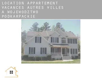 Location appartement vacances  Autres Villes à Wojewodztwo Podkarpackie