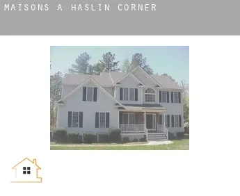 Maisons à  Haslin Corner