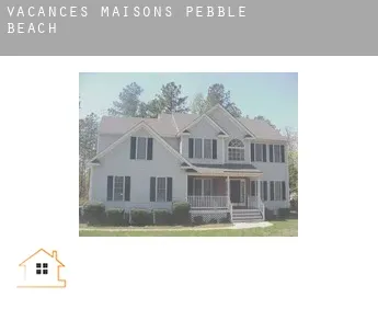 Vacances maisons  Pebble Beach