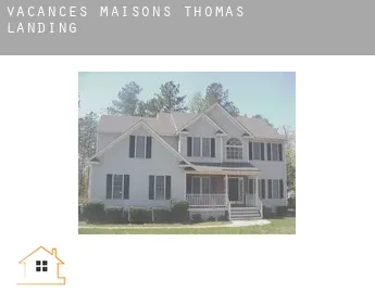 Vacances maisons  Thomas Landing
