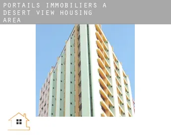 Portails immobiliers à  Desert View Housing Area
