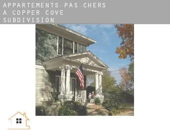 Appartements pas chers à  Copper Cove Subdivision